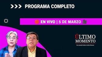 Último Momento 5 de marzo