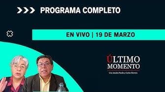Último Momento 19 de marzo