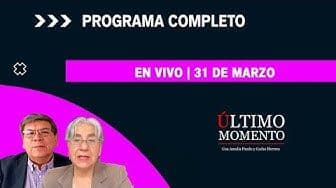 Último Momento 31 de marzo