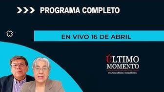 Último Momento 16 de abril