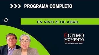 Último Momento 21 de abril