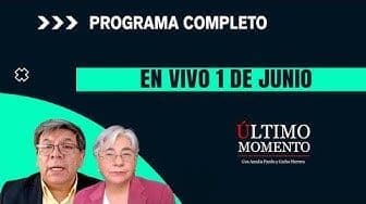 Último Momento 1 de junio