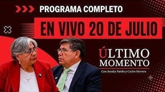 Último Momento 20 de julio